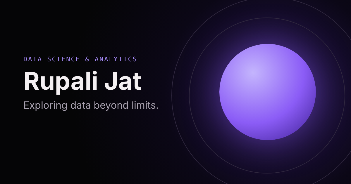 Rupali Jat — Data Science & Analytics Portfolio